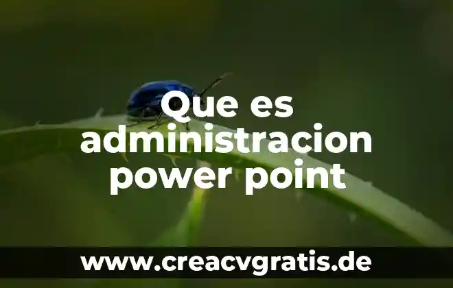 Que es el ciclo del agua power point 3 Que es administracion power point