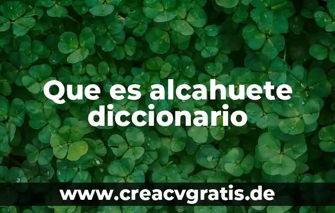 Que es equilibrada en diccionario 3 Que es alcahuete diccionario