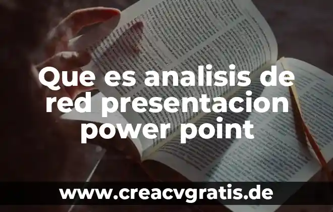 Que es el ciclo del agua power point 7 Que es analisis de red presentacion power point
