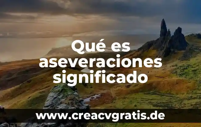 Que es gestionar las diferencias significado 3 Qué es aseveraciones significado