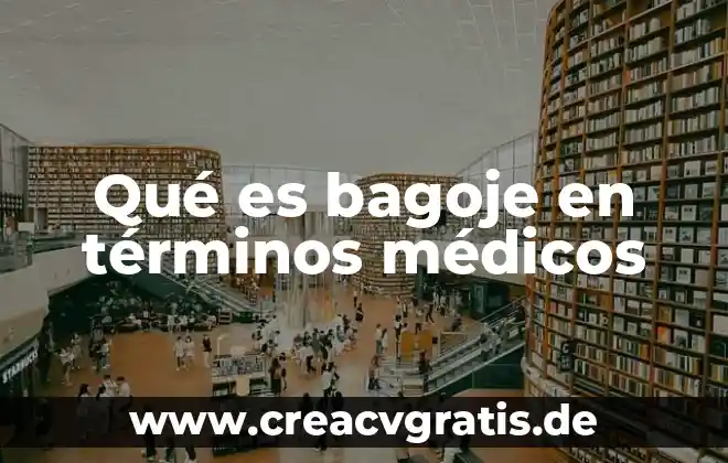 En términos simples qué es la soberanía 7 Qué es bagoje en términos médicos