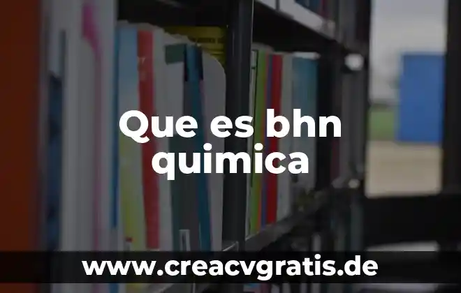 Que es la propiedad color quimica 4 Que es bhn quimica