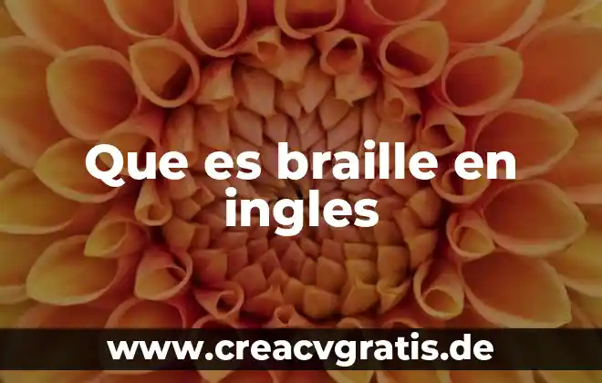 Qué es euforia psicología 4 Que es braille en ingles