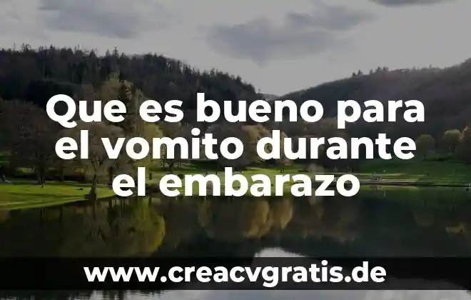 Qué es un animal activo durante el día diurno 5 Que es bueno para el vomito durante el embarazo