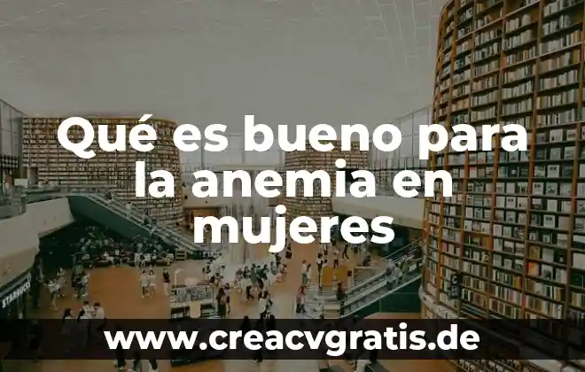 Para que es bueno el plidan compuesto nf 4 Qué es bueno para la anemia en mujeres