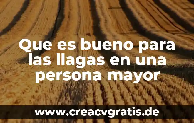 Para que es bueno el jabon de sangre de grado 5 Que es bueno para las llagas en una persona mayor