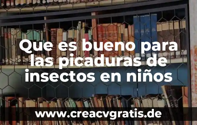 Que es bueno tomar para ataques de asma 8 Que es bueno para las picaduras de insectos en niños