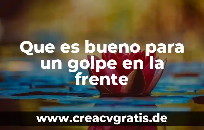 Que es bueno tomar para ataques de asma 4 Que es bueno para un golpe en la frente