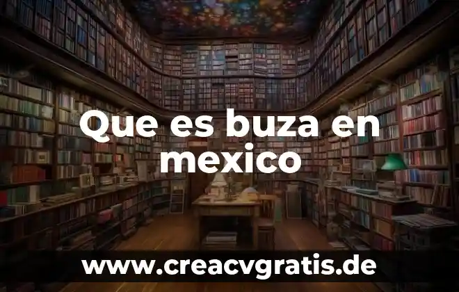 Países en México que es legal la reproducción asistida 3 Que es buza en mexico