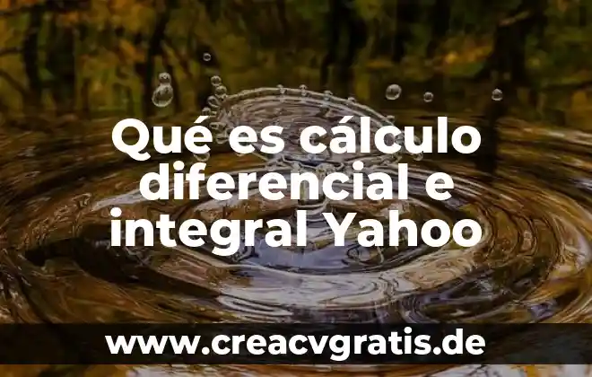 Que es el calculo del iva 4 Qué es cálculo diferencial e integral Yahoo