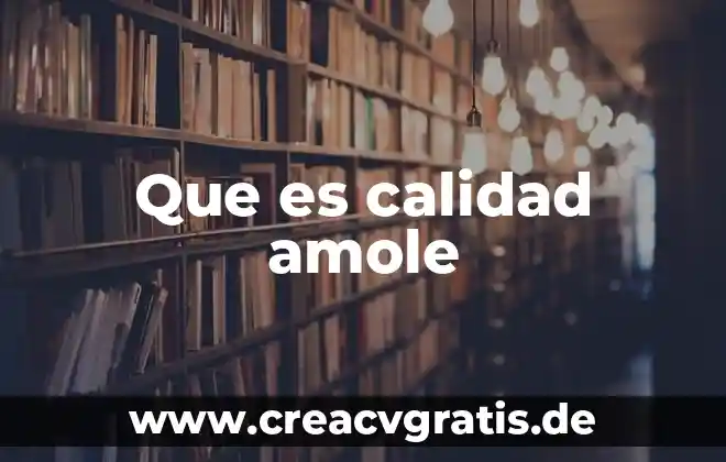 Que es m.t.c en ingenieria de calidad 7 Que es calidad amole
