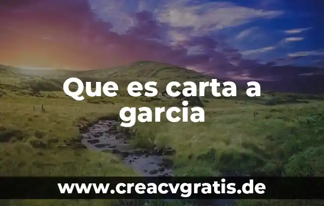 Que es la carta x-s minitab 7 Que es carta a garcia