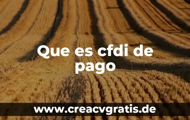 Que es el animal hidra 7 Que es cfdi de pago