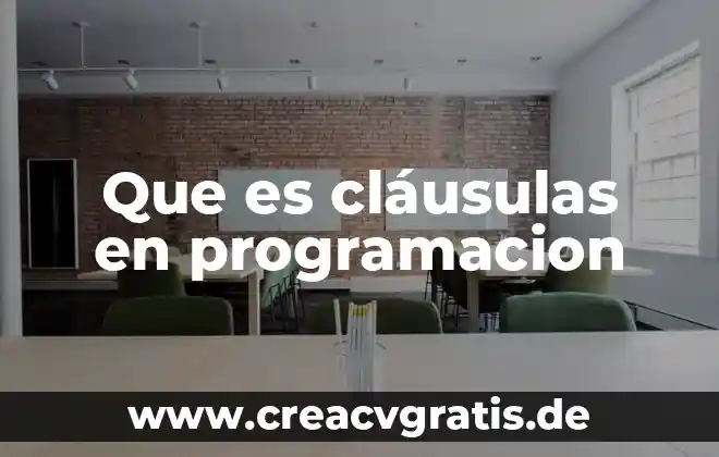 Qué es síntesis del agua 6 Que es cláusulas en programacion