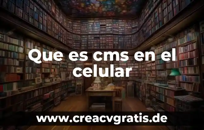 Que es talk en el celular 3 Que es cms en el celular