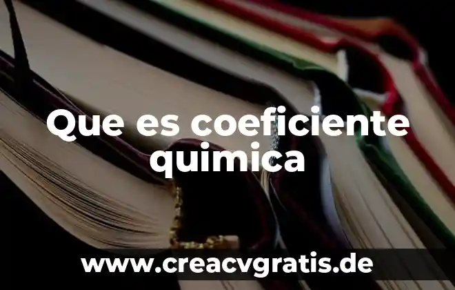 Que es un nanotecnologia en quimica 4 Que es coeficiente quimica