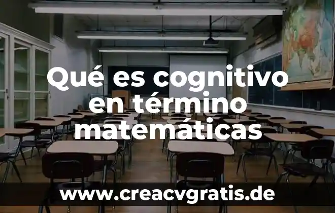Que es un mapa cognitivo de sol 8 Qué es cognitivo en término matemáticas