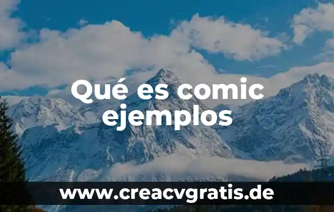 Qué es la rima y sus tres tipos con ejemplos 4 Qué es comic ejemplos