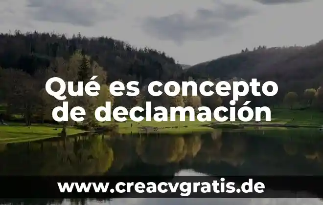 Definicion de calentamiento global que es significado y concepto 6 Qué es concepto de declamación