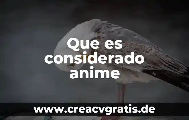 Que es la muerte opinion anime 7 Que es considerado anime