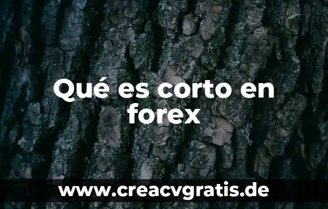 En pocas palabras que es la luna 7 Qué es corto en forex