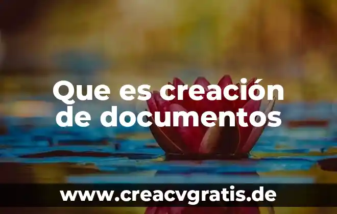 Qué es la creación de cuenta de correo 4 Que es creación de documentos