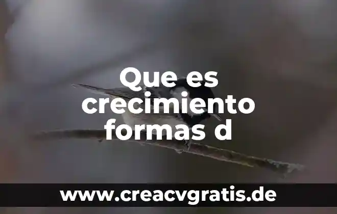 Que es un intervalo de crecimiento en matematicas 8 Que es crecimiento formas d