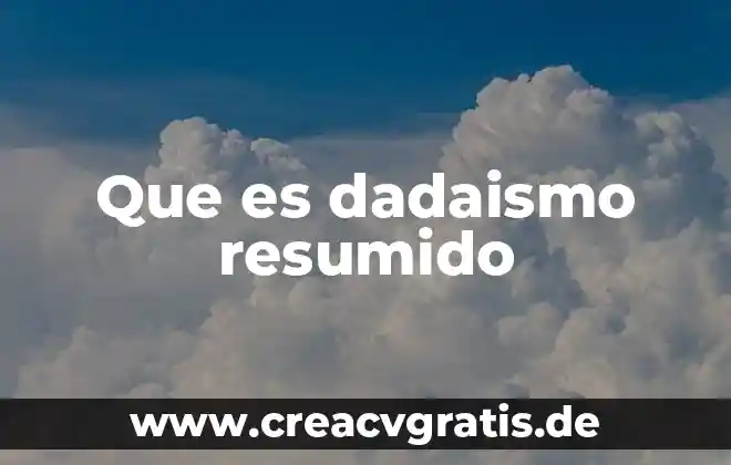Que es la bulimia resumido muy muy muy corto 4 Que es dadaismo resumido