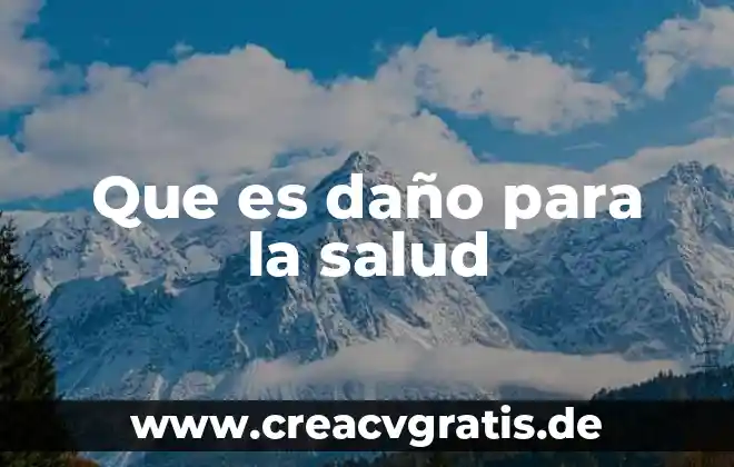 Salud oms que es 3 Que es daño para la salud