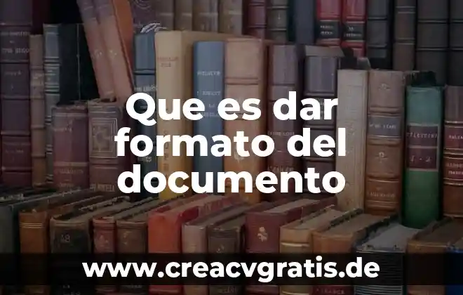 Qué es editorial en el formato APA 4 Que es dar formato del documento