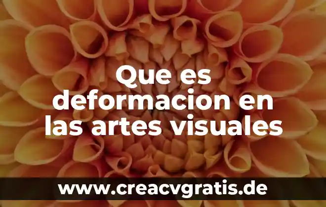 Que es un logotipo en artes 3 Que es deformacion en las artes visuales