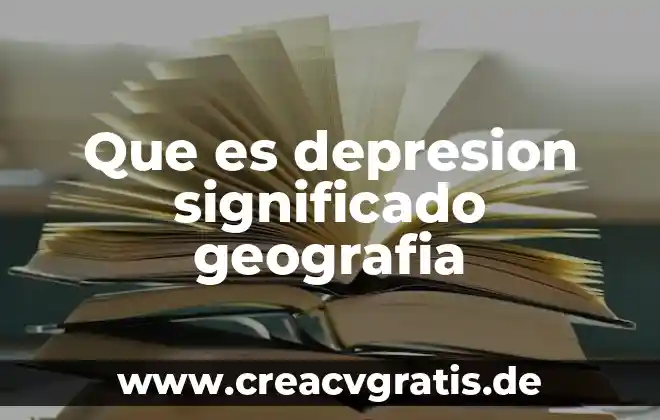 Que es obstante significado 3 Que es depresion significado geografia