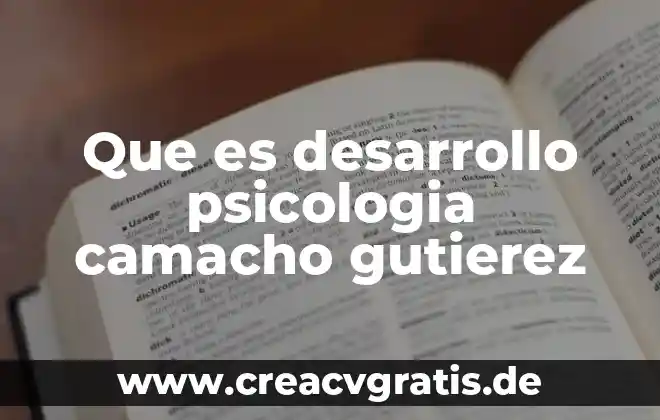 Qué es umbral diferencial en psicología 3 Que es desarrollo psicologia camacho gutierez