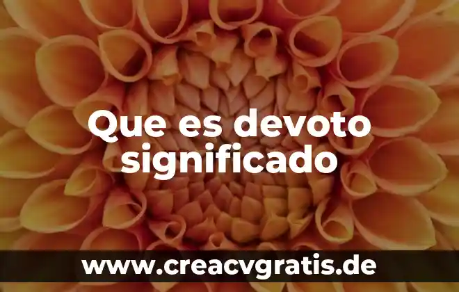 Qué es top mount significado 8 Que es devoto significado