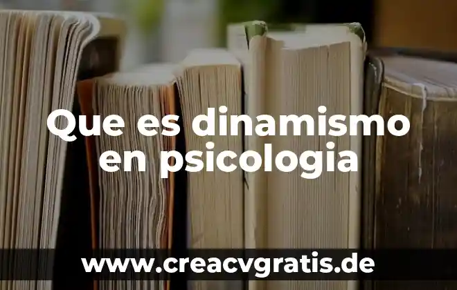 Qué es automata en psicología 8 Que es dinamismo en psicologia