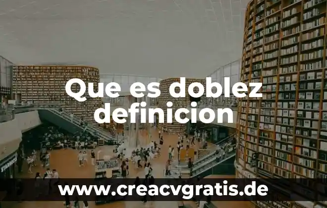 Qué es ecosistema definición 7 Que es doblez definicion