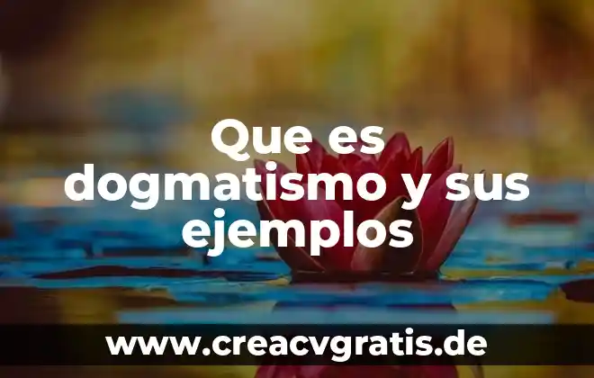 Qué es un derivadas en etimología ejemplos 6 Que es dogmatismo y sus ejemplos