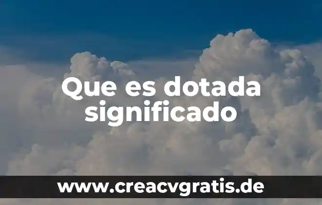Que es depresion significado geografia 7 Que es dotada significado