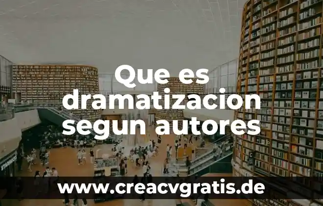 Que es involucramiento institucional en las escuelas según autores 6 Que es dramatizacion segun autores
