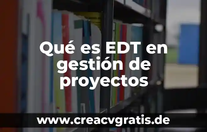 Respiratorio significado etimológico y que es 5 Qué es EDT en gestión de proyectos