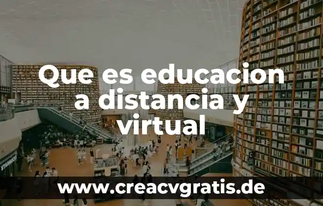 Qué es la fuerza a distancia electromagnética 5 Que es educacion a distancia y virtual