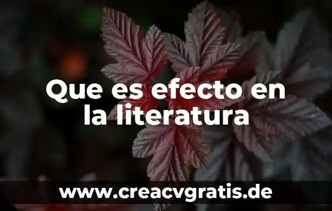 Qué es efecto fuego 5 Que es efecto en la literatura