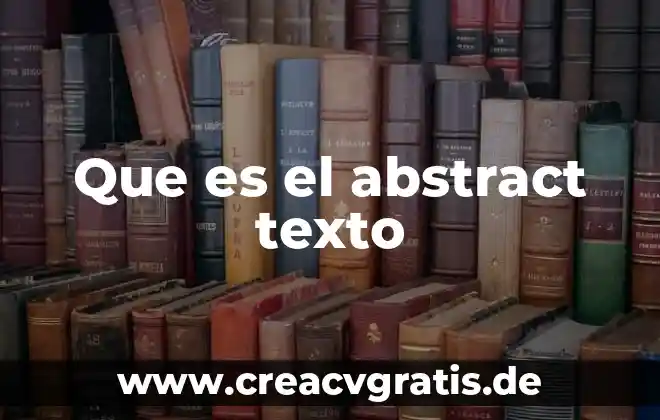 Que es un operador de texto en Excel 3 Que es el abstract texto
