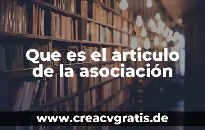 Que es de planta o temporal 8 Que es el articulo de la asociación