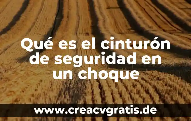 Que es el sol es el cinturon de asteroides 4 Qué es el cinturón de seguridad en un choque