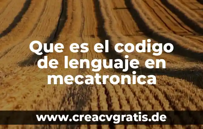 Para que es el codigo 10930 oculto 5 Que es el codigo de lenguaje en mecatronica