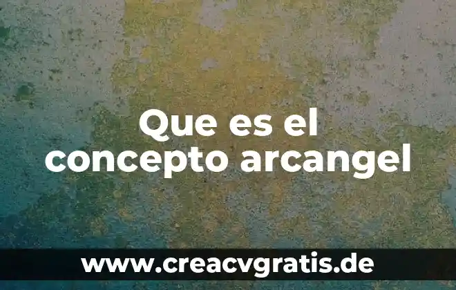 Que es el concepto del hombre para heraclico como filosofia 5 Que es el concepto arcangel