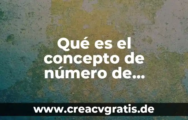 Definicion de calentamiento global que es significado y concepto 8 Qué es el concepto de número de oxidación
