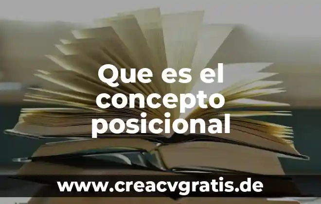 Que es la diafisis concepto 8 Que es el concepto posicional