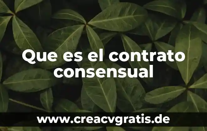 Qué es la lesión del contrato 4 Que es el contrato consensual